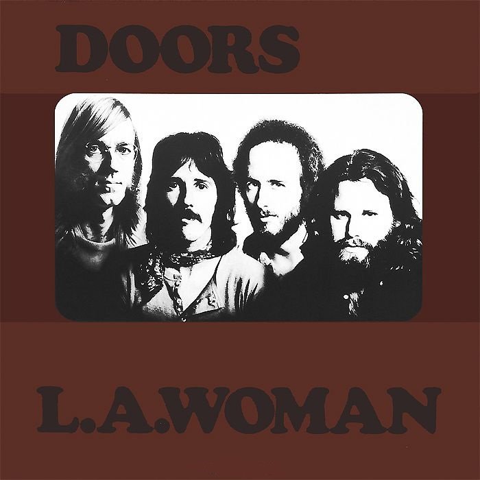 The Doors - L.A. Woman (Stereo)