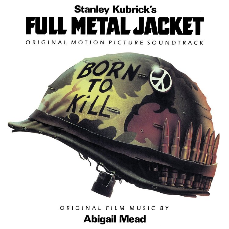 OST. Stanley Kubrick's Full Metal Jacket