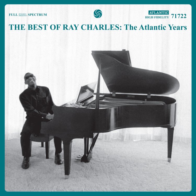 Ray Charles / The Best Of Ray Charles: The Atlantic Years